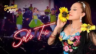 Jazmín Matos - Solo Tú | EN VIVO 2025