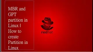MBR and GPT partition in Linux | How to create Partition in Linux  