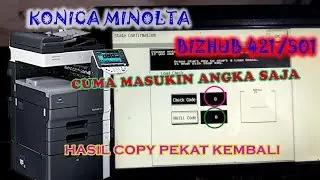 Konica Minolta Bizhub 421/501, Cara mudah membuat pekat hasil Copy
