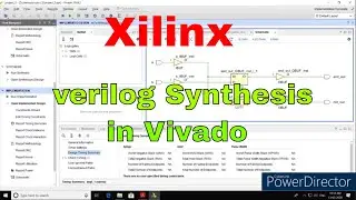 xilinx vivado Tutorial 2 | how to do verilog Synthesis in Xilinx Vivado 2018.2 | (Part2)