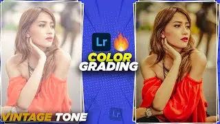 Lightroom Mobile: Classic 🔥 Vintage Tone + Free Preset. [ Lightroom Mobile Tutorial]