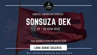 Görsel Sanatlar Sergisi - Sonsuza Dek