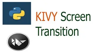 Screen Transition with Kivy and kivymd.