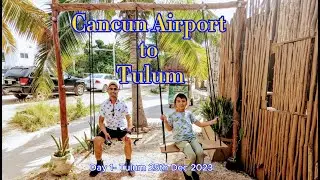 Cancun to Tulum #cancun #airport #Tulum #mexico #food #hotel #summer #viral #vlog #memories #fun