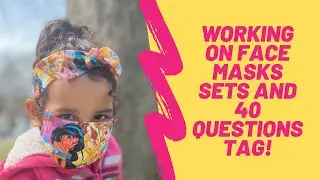 40 Questions Tag, Working on Face Masks, and Chit Chat, Get to Know Me, Work Motivation, Etsy Shop
