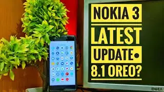 Nokia 3 Update🔥[8.0 Oreo]😱Bug Fixes!!