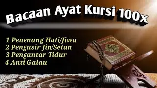 Ayat Kursi 100x pengusir jin setan