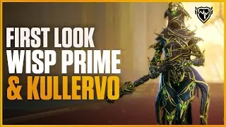 Warframe: Wisp Prime & Kullervo First Look, Incarnon Soma Buff - The 7 Crimes Of Kullervo - Dev 171
