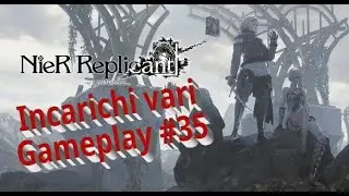 Nier replicant - Incarichi vari - #35