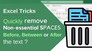 Quickly remove non-essential spaces before, between or after text in XLSX | Kutools For Excel