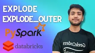 Explode and Explode_Outer in PySpark| Databricks |