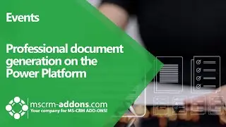 Professional Document Generation on the PowerPlatform (recording from virtual summiteurope.com 2020)