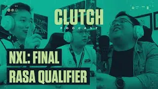 CLUTCH PODCAST Ep.4, NXL Ligagame Fl1pzjder & BudimeisteR, FINAL RASA QUALIFIER