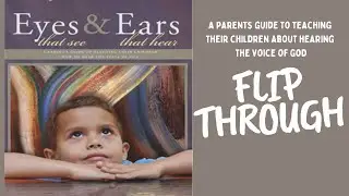 Eyes that see & ears that hear | Bible curriculum flip through