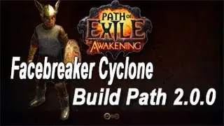 Path of Exile: Facebreaker Cyclone Build Path 2.0.0