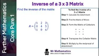 Inverse of a 3 x 3 Matrix | Mr Mathematics