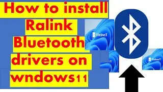 How to install Ralink Bluetooth drivers on Windows 11 ||Ralink Bluetooth drivers for windows 10 hp