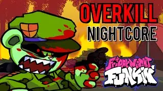 Overkill (Nightcore) | Friday Night Funkin' Vs Flippy | Flipped Out