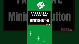 Excel Bites - Section 1: Minimize Excel  (#7) - #shorts