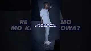 MphoEL on Makgowa😭😭🔥🔥 Re Mo Kae Mo Makgowa?  