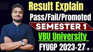Pass/Fail/Promoted FYUGP Semester 1 2023-27  Result Explaination VBU #vbu_fyugp_sem_1_result_2023_27