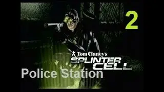 Tom Clancy's Splinter Cell (2002) Stealth Walkthrough [HARD] - Mission 2 - Police Station