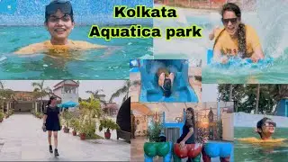 Aquatic Park Kolkata / 