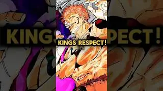 Who Sukuna respects the most!