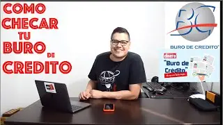 Como checar tu buro de credito gratis. Checa tu historial crediticio