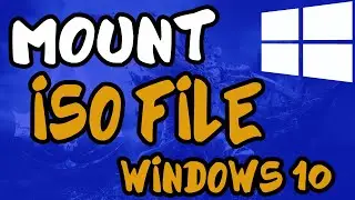 Mount iso windows 10 | how to mount iso windows 10 | how to mount windows 10 iso file