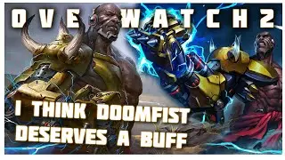 BUFF DA DOOMFIST in Overwatch 2 ! #overwatch2