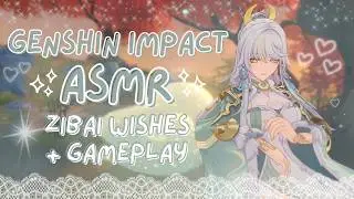 ASMR | wishing for zibai ✩ let's build her in one day! *ੈ❀ (genshin impact asmr ♡)