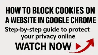 How do I block cookies on a website in Google Chrome