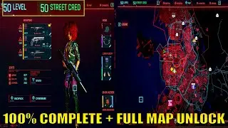 How to Unlock Full Map in Cyberpunk 2077 | 100% Save File Mod | Street Kid save |Vivi The Street Kid