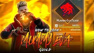 HOW TO JOIN MUMMY EVA GUILD || HOW TO JOIN V BADGE YOUTUBER || HOW TO JOIN YOUTUBER GUILD 🔥