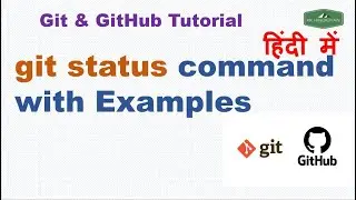 git status command with Example ? | What is Git Status Command in Git? | GitHub Tutorial in Hindi