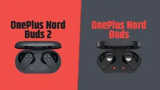 Oneplus Nord Buds 2 VS Oneplus Nord Buds | Full Comparison