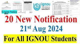 🔥{ Urgent} 20 important Notice Released by IGNOU For All IGNOU Students |