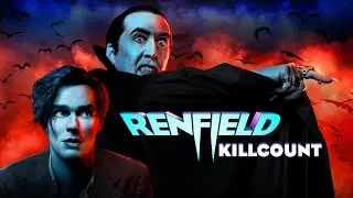 Renfield (2023) Cage, Hoult & Awkwafina killcount