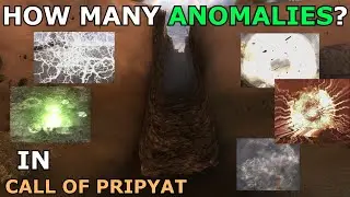 How Many Anomalies Are In S.T.A.L.K.E.R.: Call of Pripyat?