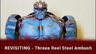 Revisiting Threea Real Steel Ambush Figure