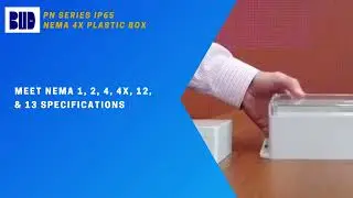 PN Series IP65 NEMA 4x Plastic Box Video