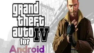 How to download real GTA 4 for Android . Only 200 mb and real graphics both big map.