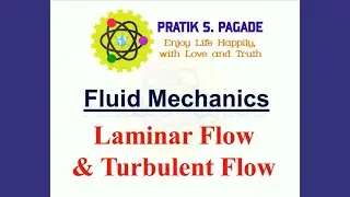 Laminar Flow and Turbulent Flow | Reynold's Number | Laminar Flow | Turbulent Flow | Transit Flow