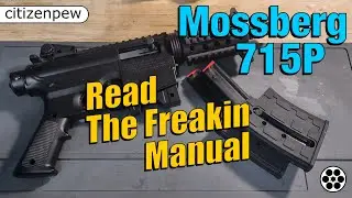 Mossberg 715P - Issue Resolved