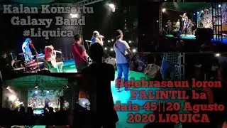 Galaxy Band ||Kalan Konsertu live|| #LIQUICA #Timorleste #galaxy