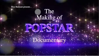 POPSTAR: The Documentary - Nico Raimont