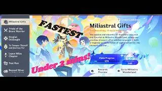Fastest Quickest Miliastral Gift 2 minutes - Genshin Miliastra