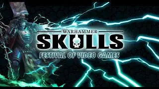 Warhammer Skulls - All Major Reveals & Trailers + Reaction