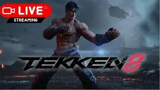 TEKKEN 8 PC GAMEPLAY LIVE STREAM🔴